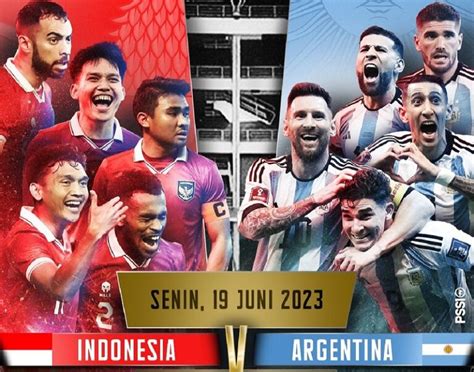 pertandingan timnas indonesia vs argentina